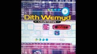 Dith Wemyd - Countdown (1997)