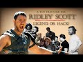 A 10-Film Case for Ridley Scott: Legend or Hack? | Ringer Movies