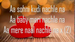 Guru Randhawa: Nachle Na | DIL JUUNGLEE | Lyrics Video