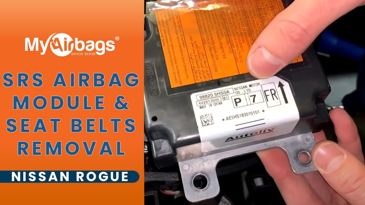 How To Remove SRS Airbag Control Module & Seat Belts On Nissan Rogue ...