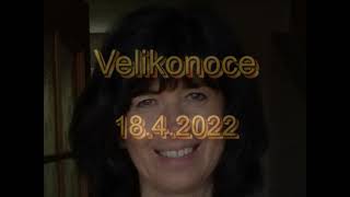 Velikonoce 18.4.2022