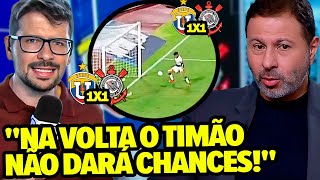 SEM PREOCUPAÇÃO! Mídia CRAVA que o TIMÃO VAI AMASSAR NO JOGO DA VOLTA! Universidad 1x1 Corinthians