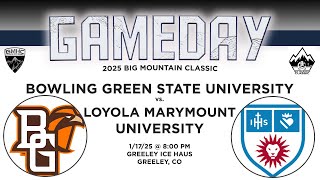 2025 BMHC Classic: Bowling Green vs. Loyola Marymount University