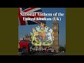 National Anthem of the United Kindom (UK)