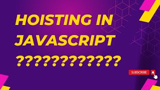 Hoisting in javascript in hindi #javascript #ecma6