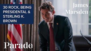 James Marsden on What it Takes to Be President in 'Paradise'