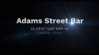 Adams Street Bar - Gay Bars in Akron, Ohio
