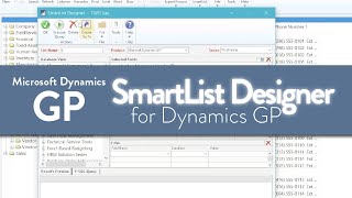 Using SmartList Designer to Create a New SmartList in Microsoft Dynamics GP