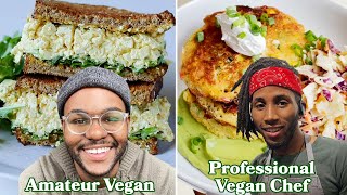 What An Amateur Vegan, Vegan Home Cook, \u0026 Professional Vegan Chef Eat In A Day