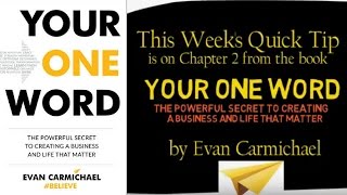 "Your One Word" by Evan Carmichael: Chapter 2 My One Word, Believe: Animated Book Review