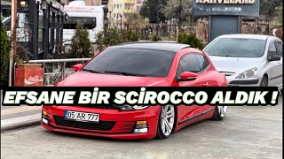 EFSANE SCİROCCO  ALDIK!