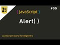 #5 Alert in JavaScript | How to set an alert in JavaScript
