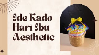 Kado Hari Ibu Aesthetic | Happy Mother's Day