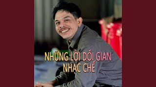 Những Lời Dối Gian Nhạc Chế