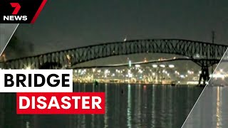 Cargo ship slams into Baltimore bridge | 7 News Australia