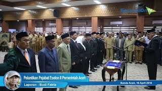 Pelantikan Pejabat Eselon II Pemerintah Aceh