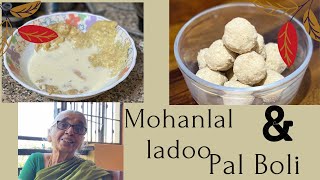 paal poli | Mohandhal ladoo | in Tamil | Mannargudi kamupati | Kamakshi Raghavan