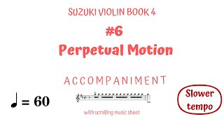 🔔Perpetual Motion, 𝓚. 𝓑𝓞𝓗𝓜, #SuzukiViolin Book 4.💞SLOWER, ♩=60 BPM. 🎹🎵 Piano Accomp.🎵, 3 parts.*𝓦𝓮𝓭🔺