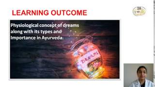 Swapna/Dreams Ayurveda physiology/1st BAMS