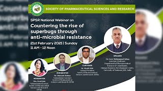 SPSR National Webinar on 'Countering the rise of superbugs through anti-microbial resistance'