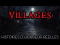 6 Histoires d'horreur réelles dans des Villages | Histoires vraies