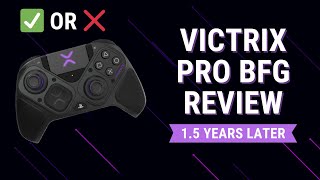 PS5 Victrix Pro BFG Review - 1.5 Years Later