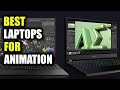 TOP 5: Best Laptops For Animation | Laptops For Animators