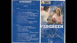 Evergreen Love Songs 2 Hq