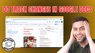 How to do Track Changes in Google Docs - Step-by-Step Guide