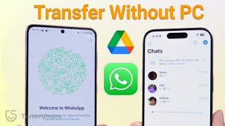 Transfer Whatsapp Messages from Android to iPhone Using Google Drive Without PC