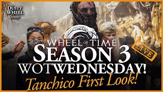 BIG Wheel of Time S3 News! TANCHICO First Look! LIVE Breakdown!