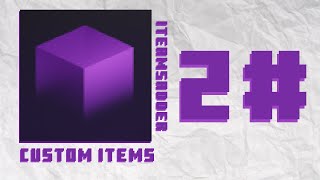 ItemsAdder - Make custom items