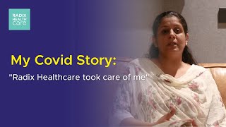 Covid Warriors Stories | Radix Healthcare | Multi-specialty hospital