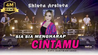 SHINTA ARSINTA - SIA SIA MENGHARAP CINTAMU (Official Music video)Kini Kusadari Dirimu Tak Punya Rasa