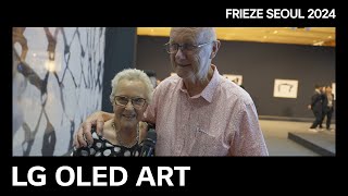 LG OLED ART : FRIEZE SEOUL 2024 \