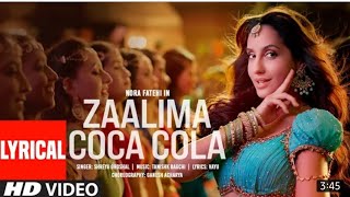 Zaalima Coca Cola (Lyrical) | Nora Fatehi | Tanishk Bagchi | Shreya Ghoshal | Vayu 2021