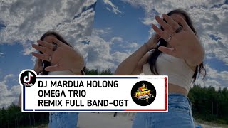 DJ MARDUA HOLONG - OMEGA TRIO ||  REMIX FULL BAND-OGT || BY RUDAS PROJECT