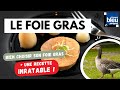 NE VOUS TROMPEZ PLUS en achetant votre foie gras ! ✅