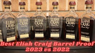 Best Elijah Craig Barrel Proof 2023 vs 2022. Does ECBP C923 Win?