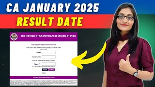 RESULT DATE CA JAN 25 EXAM FOUNDATION and INTER EXAM EXPECTED DATE