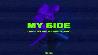 Guglielmo Nasini, N4C - My Side (Official Audio) [Bass House]