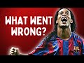 How Ronaldinho Destroyed His Own Football Career