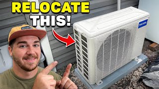 How To Relocate A MrCool DIY Mini Split Condenser