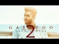 Gabru 2 - Jassi Gill - Desi Record - Byg Byrd ( UNRELEASED ) Song 2017
