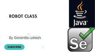 Selenium Java Tutorial 23: Robot Class in Selenium Java | #robot #class #selenium