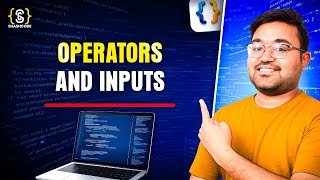 Java basics - Inputs and Operators | Java plus DSA Placement | FAANG