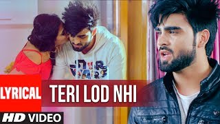 INDER CHAHAL: Teri Lod Nahi (Lyrical ) GOLD BOY | Punjabi Song 2017