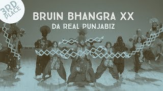 Da Real Punjabiz - Third Place @ Bruin Bhangra's 20th Anniversary - Bruin Bhangra XX (2018)