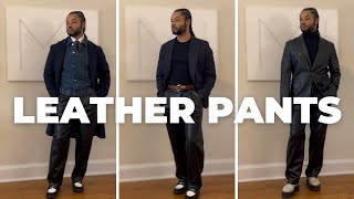 Styling 7 Winter Outfits With Men's Leather Pants