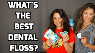 What's the Best Dental Floss?